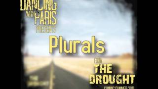 Dancing With Paris / Plurals (Audio)