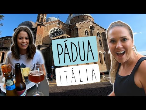 NORTE DA ITÁLIA | Pádua, o que conhecer | Travel Brazil