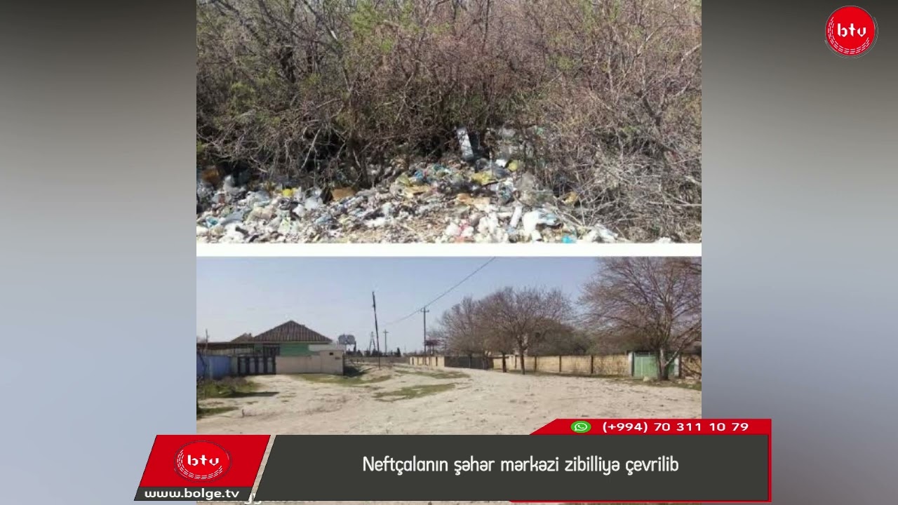 Neftçalanın şəhər mərkəzi zibilliyə çevrilib