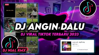 Download lagu DJ Angin Dalu Slow Remix Viral Tiktok Terbaru 2023 Full Bass mp3