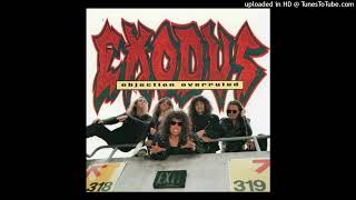 Exodus - Objection Overruled (Album Version)