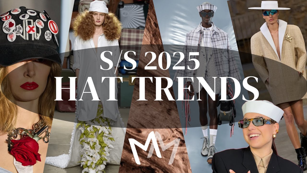 Top 10 Hat Trends for Spring/Summer 2025: Must-Have Styles & How to Wear Them!