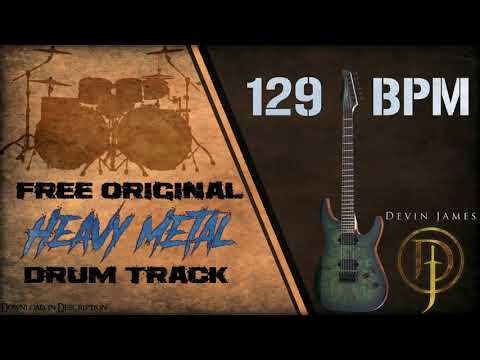 Heavy Metal Free Original Drum Track - 129 BPM (FREE DOWNLOAD)