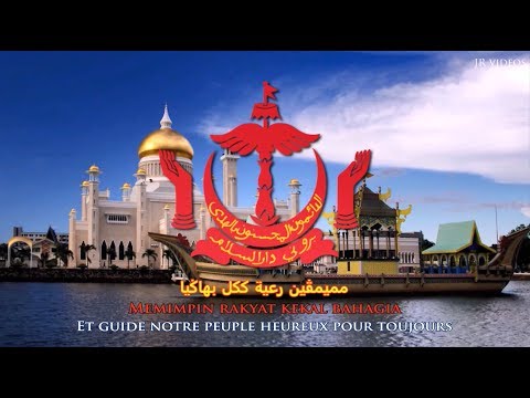 Hymne national du Brunei (traduction) - Anthem of Brunei (French)