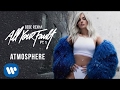 Bebe Rexha - Atmosphere