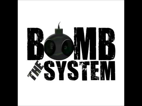 Bomb The System - Συντονίσου (prod. Mr. Bonzo)