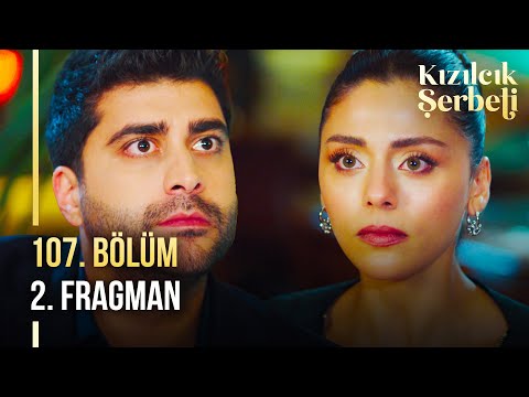 Kızılcık Şerbeti 107. Bölüm 2. Fragman