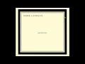 Mark Lanegan - Deepest Shade [Audio Stream]