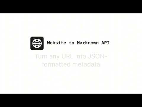 Website to Markdown API video preview