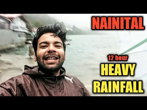 NAINITAL || HEAVY RAINFALL || 25 September 2022|| 12 घंटे की जोरदार बारिश