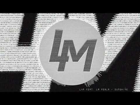 L4M feat. La Perla - Sunshine