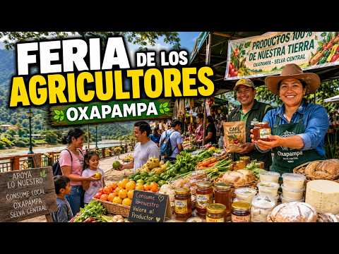 🌿 Feria sabatina de Oxapampa: del campo a tu mesa