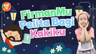 Download lagu Firman Mu Pelita Bagi Kakiku (Gerak & Lagu Sekolah Minggu) | UC Kidz mp3