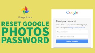 Google Photos Account Recovery: How to Reset Google Photos Account Password 2021?