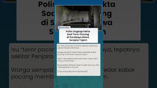 Geger Teror Pocong Bawa Senjata Tajam di Surabaya, Polisi Ungkap Fakta