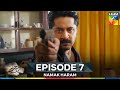 Namak Haram Episode 7