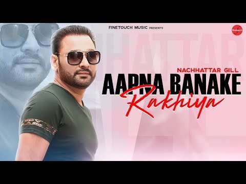 Sanu Utto Utto Apna Bna Ke Rakhiya — watch video