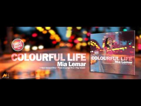 Mia Lemar - Colourful Life [Original Version]