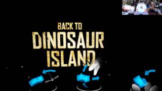Back to Dinosaur Island (1 & 2) on Oculus Rift