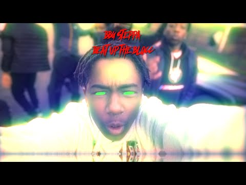 BBG STEPPAA - Beat up the Blocc (Shot by @gwopdigital )
