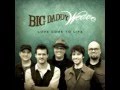 Big Daddy Weave - Different Light