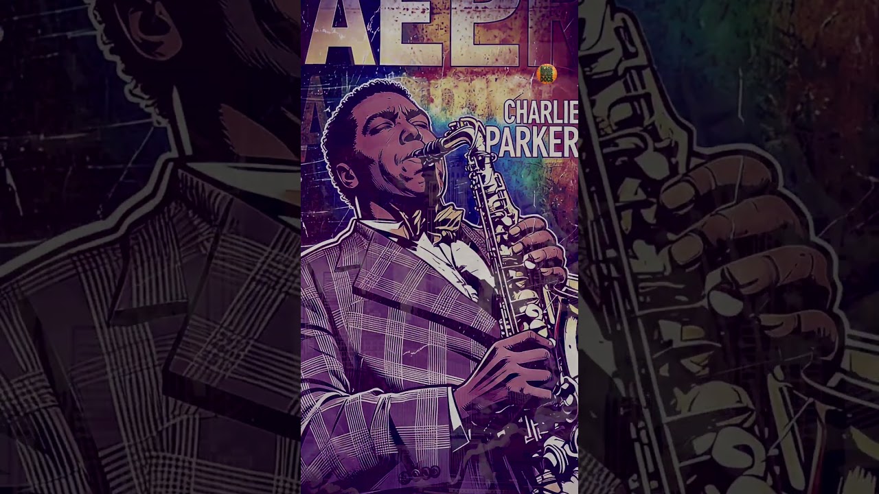 🎷 **Charlie “Bird” Parker — Yardbird’s Song | Black History Music Docs** 🎶