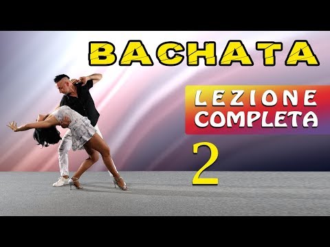 ►BACHATA ►TUTORIAL LIV. BASE - LEZ. 2 :: ISCRIVITI AL CANALE ► DANCE TV