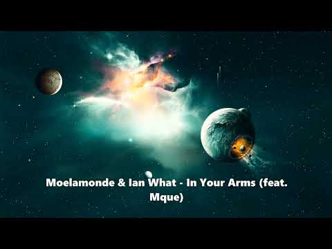 Moelamonde & Ian What - In Your Arms (feat. Mque) [TRANCE4ME]