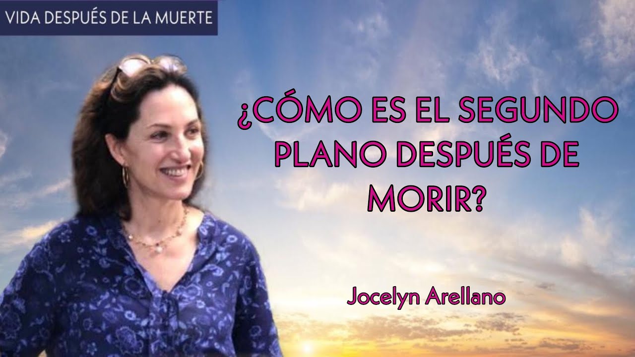 ¿Cómo es el segundo plano después de morir?