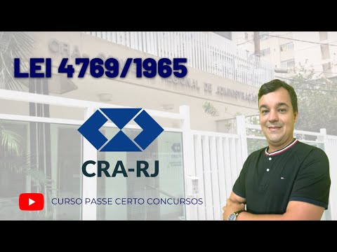 The Practice of the Administrator Profession and the Councils | Law 4.769/1965 | CRA-RJ Competition
