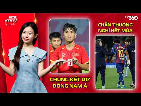 TV360 NEWS | 24/4 | HLV MALAYSIA QUYẾT ĐÒI NỢ U17 VIỆT NAM TRONG TRẬN ĐẤU CHUNG KẾT U17 ĐÔNG NAM Á