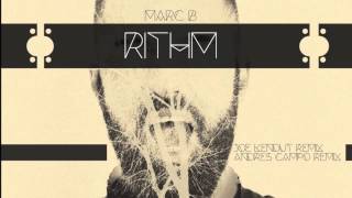 KRR012 - Marc B -  Rithm Incl. Joe Kendut and Andres Campo remix / 23-06-2014 Exclusive Beatport