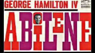 George Hamilton IV   Abilene
