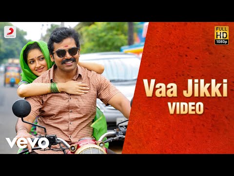 Kadaikutty Singam - Vaa Jikki Tamil Video | Karthi, Sayyeshaa | D. Imman