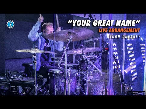 Your Great Name Drum Cover (LIVE ARRANGEMENT!) // Todd Dulaney // Davies