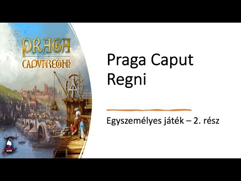 Praga Caput Regni - Egyszemélyes játék - 2. rész - Robert SoloPlay