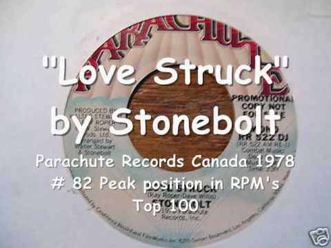 Love Struck - Stonebolt (Parachute Records Canada) 1978