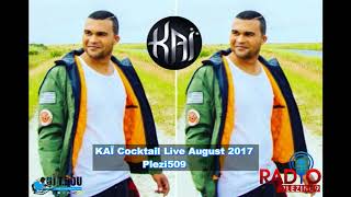 KAÏ Live Cocktail Aout 2017 Audio