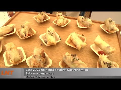 ¿Por qué este año no se celebrará el Saborea Lanzarote?