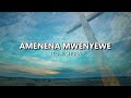AMENENA MWENYEWE By Ted Irishura (lyrics)