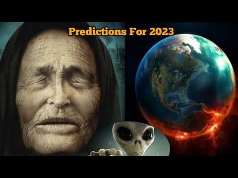 Baba Vanga's Prediction For 2023: From Alien Visits To Nuclear Explosion