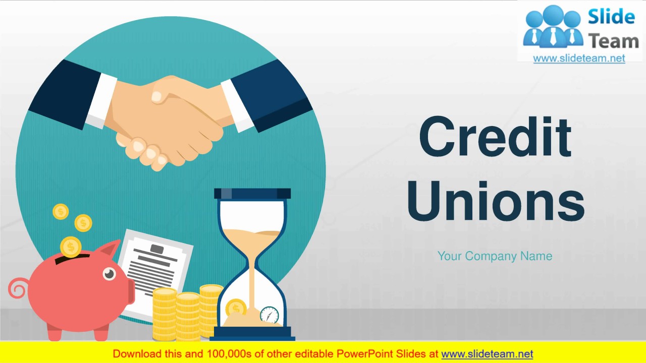 Credit Unions PowerPoint Presentation Slides
