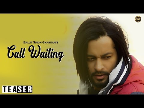 Teaser Call Waiting | G Baljit || Full Official Teaser 2014 | Yaar Anmulle Records