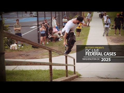 BUTTERTV PRESENTS: DC Live Street Contest 2025 - Federal Cases