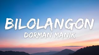 Download lagu Bilolangon - Dorman Manik (Lirik Lagu Batak) mp3