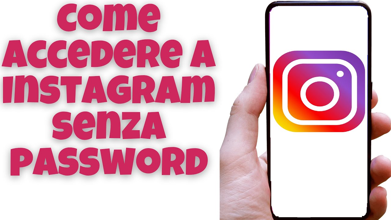 Watch Now Come accedere a Instagram senza password Come accedere a Instagram senza password