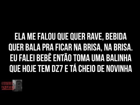 ELA ME FALOU QUE QUER RAVE - VÊ SE PODE (Letra) - Mc Levin