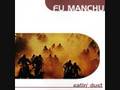 Fu Manchu - Eatin' Dust - 1999 