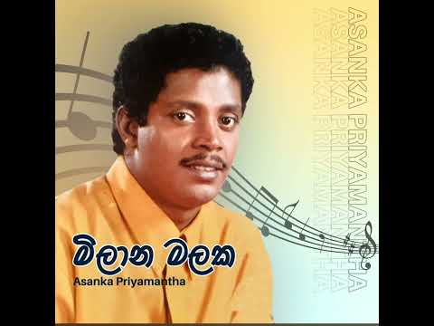 Milana Malaka # Asanka priyanmantha
