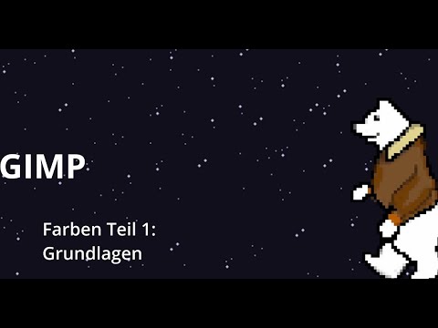 GIMP Tutorial #2: Farben Teil 1: Pinsel, Deckkraft und Farbtöne